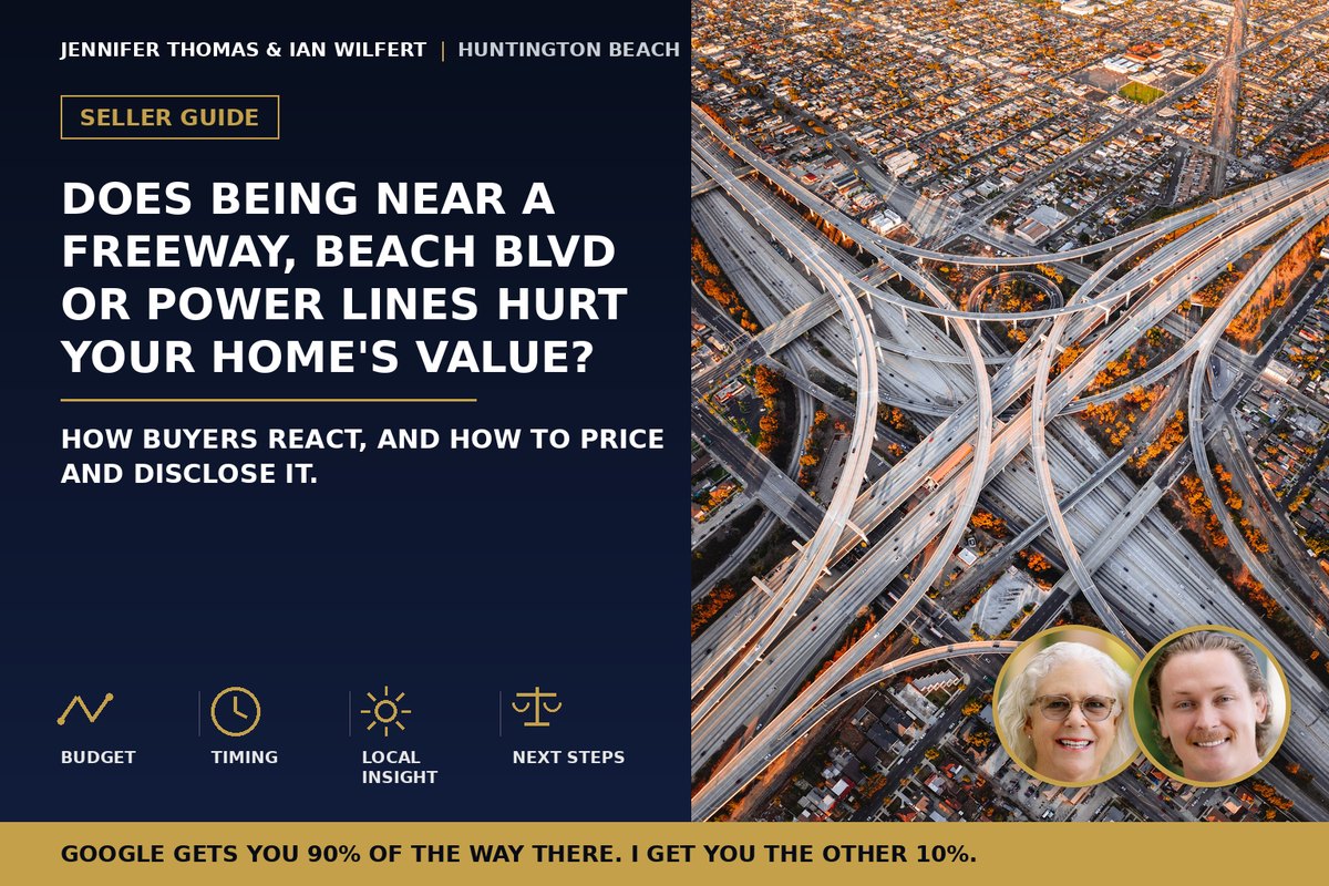 Does Being Near a Freeway, Beach Blvd or Power Lines Hurt Your Home’s Value?