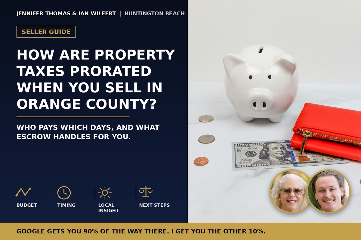 How Are Property Taxes Prorated When You Sell in Orange County?