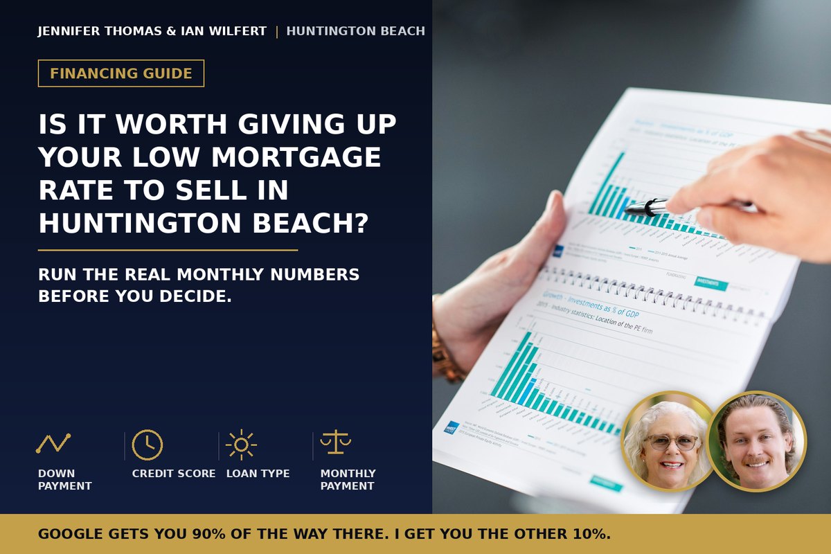 Is It Worth Giving Up Your Low Mortgage Rate to Sell in Huntington Beach?
