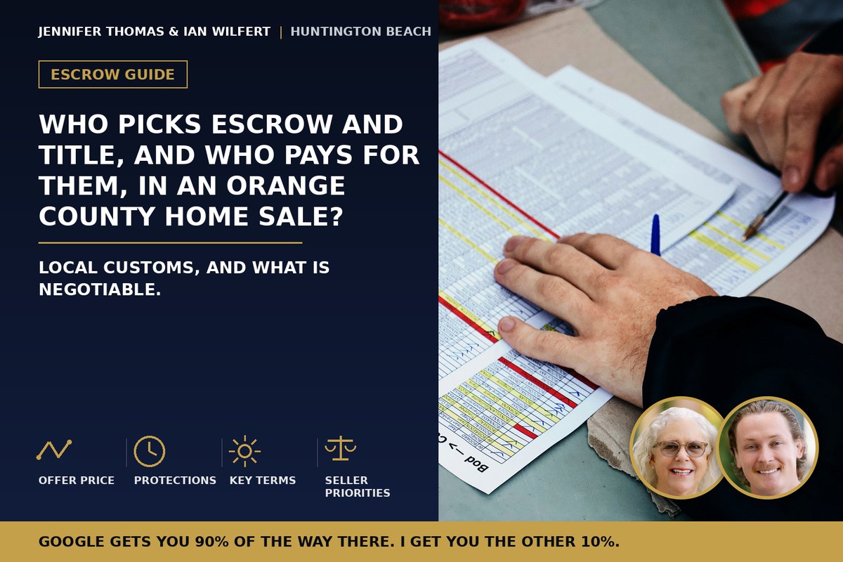 Who Picks Escrow and Title, and Who Pays for Them, in an Orange County Home Sale?